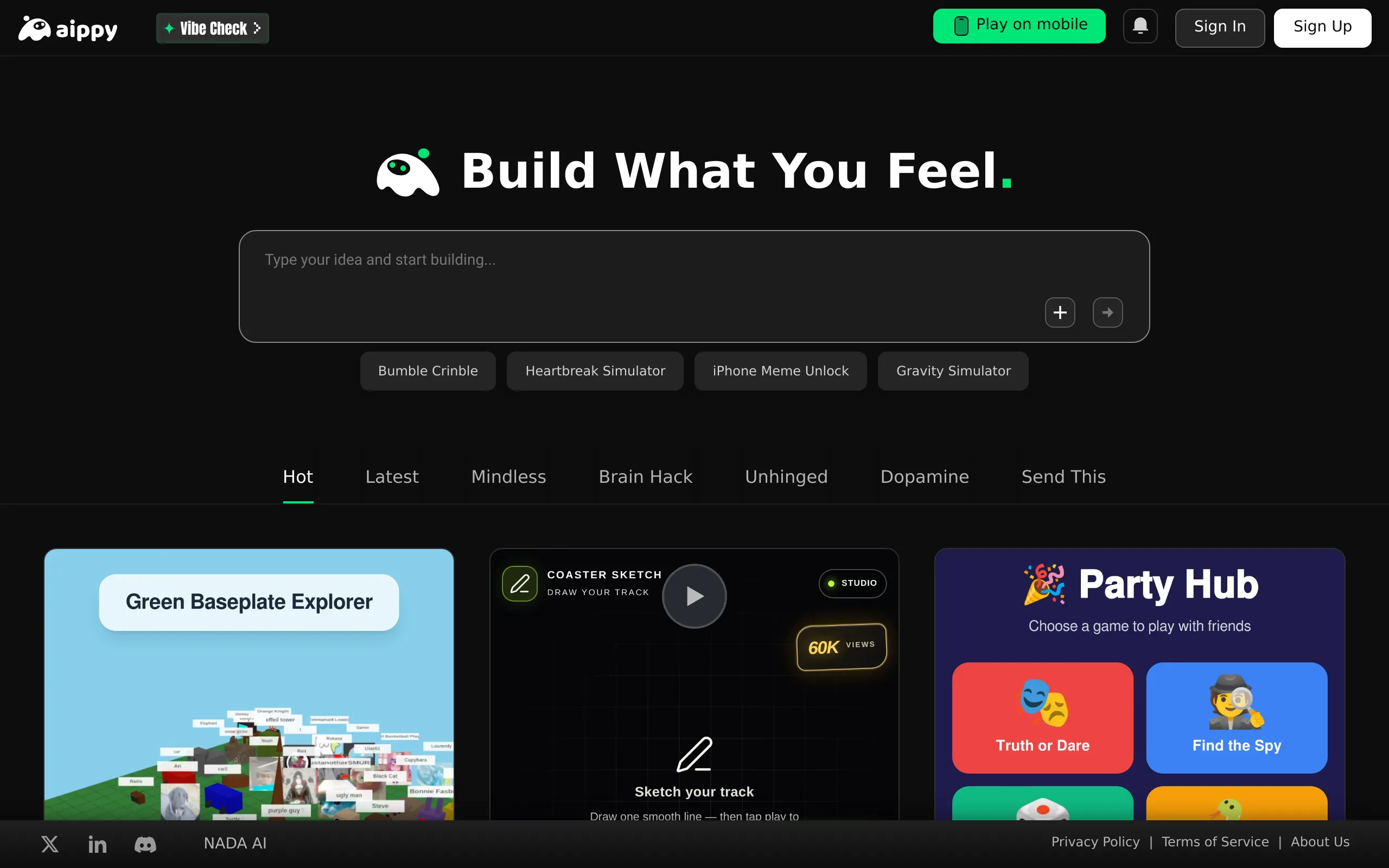 The Aippy homepage, with a prompt box reading Type your idea and start building, and feed tabs for Hot, Latest, Mindless, Brain Hack, Unhinged and Dopamine