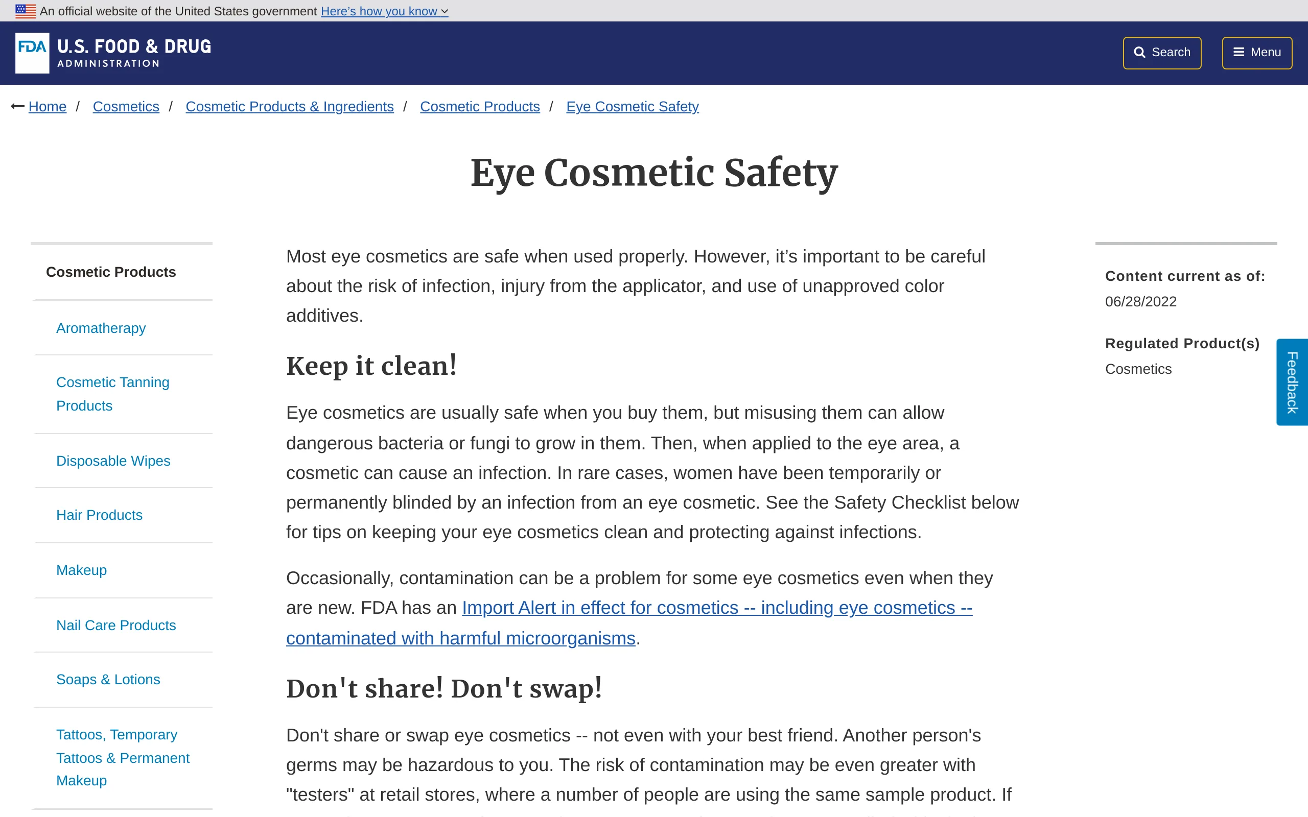 FDA Eye Cosmetic Safety page, the agency guidance on infection risk, applicator injury and the use of unapproved color additives in the area of the eye