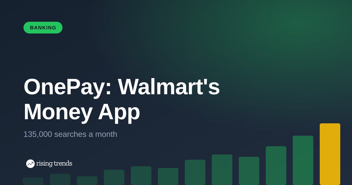 OnePay: Walmart's Money App Is Outgrowing the Neobanks